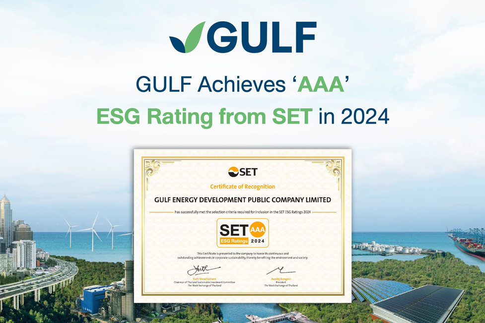 GULF Achieves ‘AAA’ ESG Rating from SET in 2024