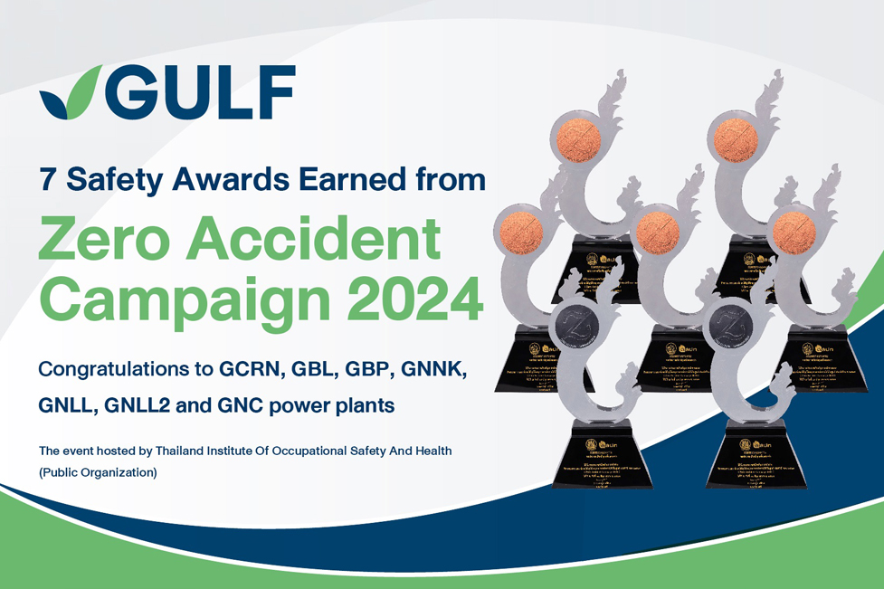 GULF’s Safety Commitment Earns 7 Recognition from Zero Accident Campaign 2024